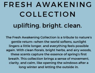 Fresh Awakening Collection