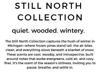 Still North Collection